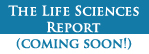 The Life Sciences Report Coming Soon!